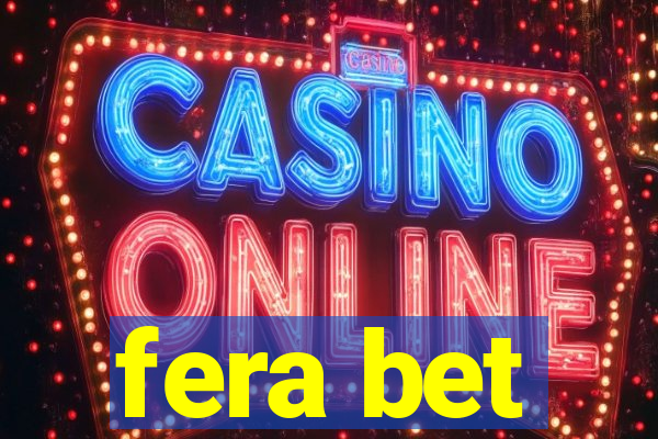 fera bet